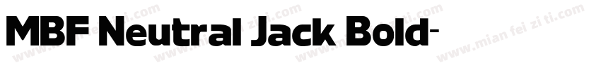 MBF Neutral Jack Bold字体转换